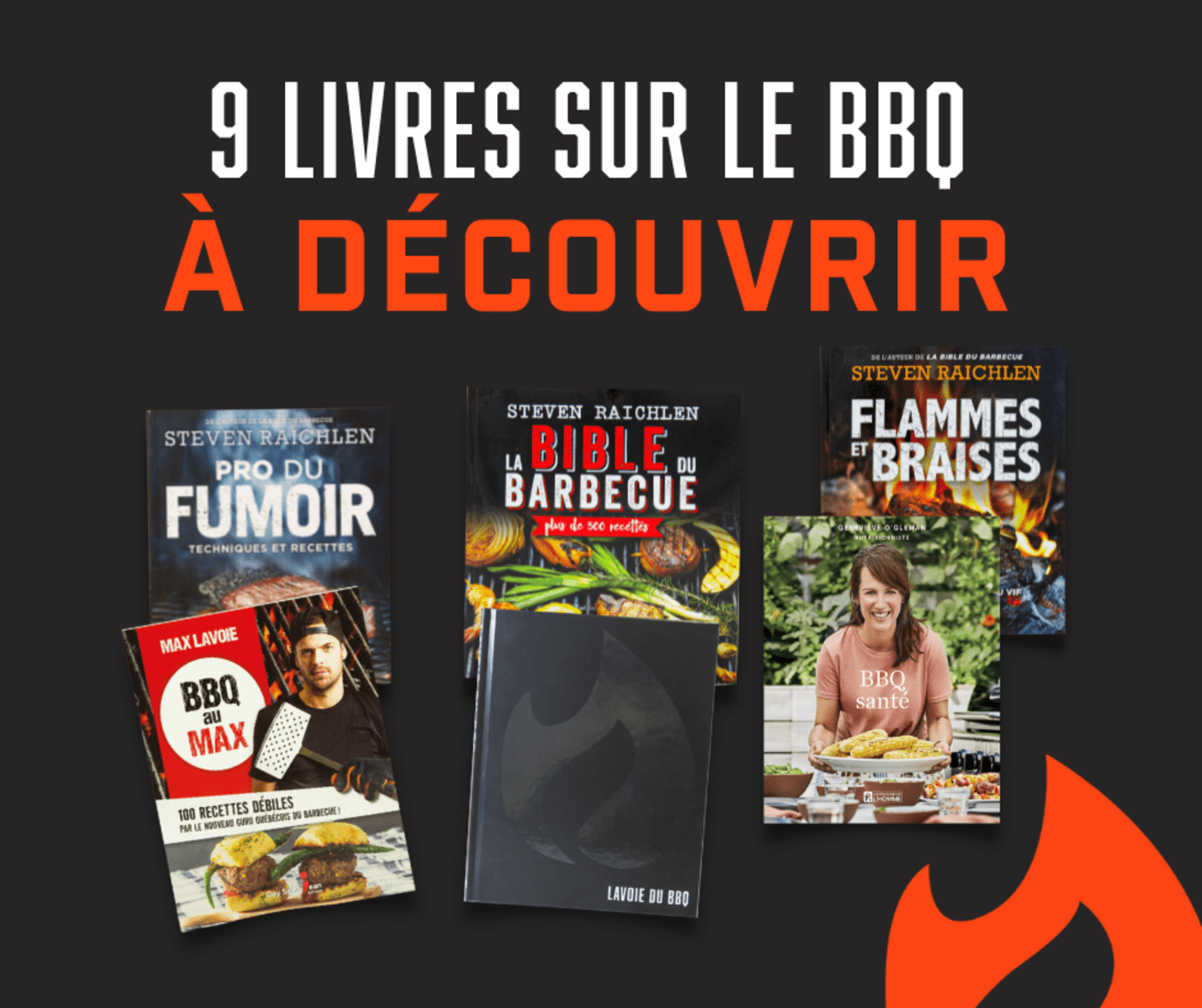 9 LIVRES SUR LE BBQ À DÉCOUVRIR - BBQ Québec
