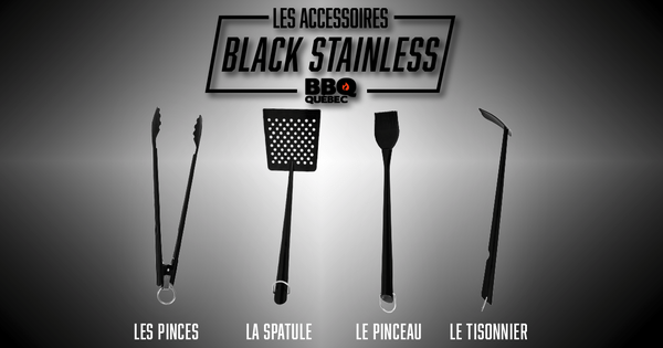 MAX LAVOIE PRÉSENTE LES ACCESSOIRES BBQ QUÉBEC BLACK STAINLESS - BBQ Québec