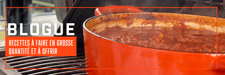 Recettes à faire en grosse quantité et à offrir - BBQ Québec